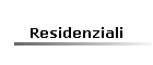 Residenziali